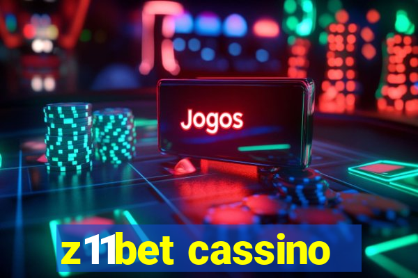 z11bet cassino