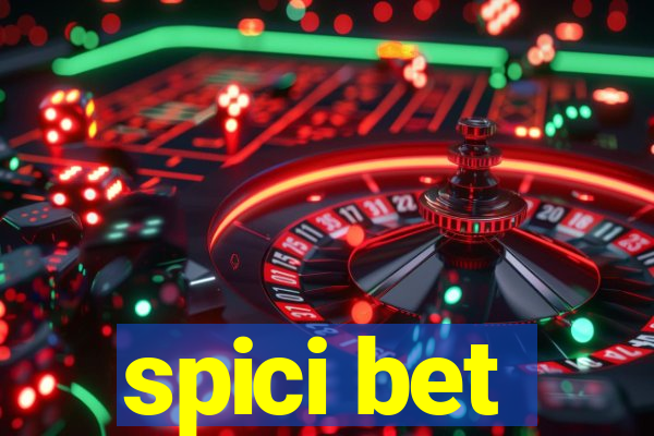 spici bet