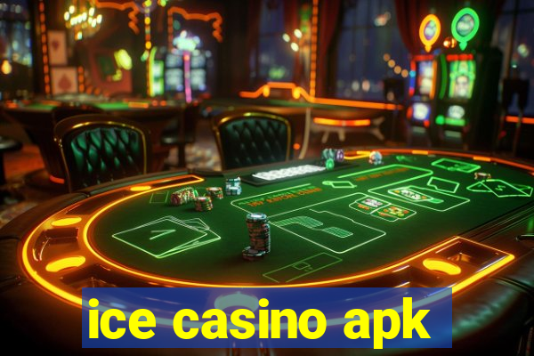 ice casino apk