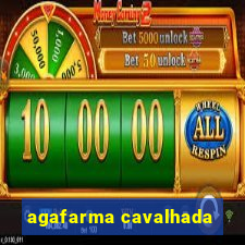 agafarma cavalhada