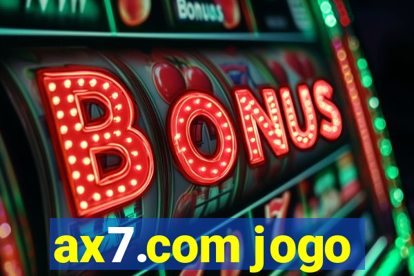 ax7.com jogo