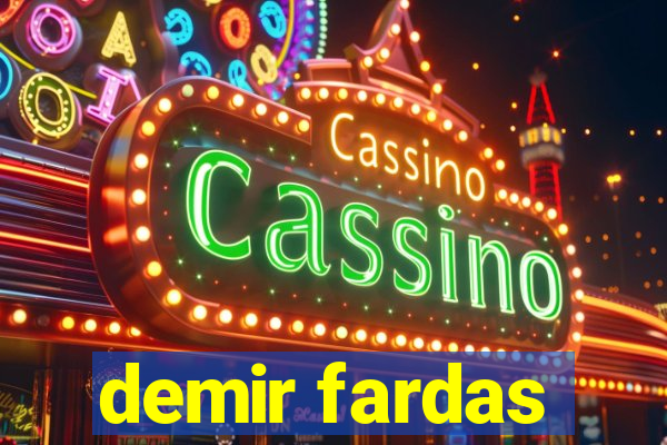 demir fardas