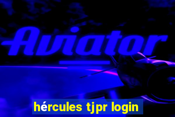 hércules tjpr login