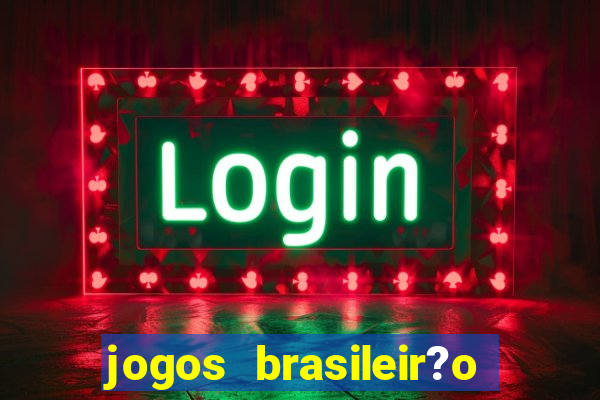 jogos brasileir?o série a