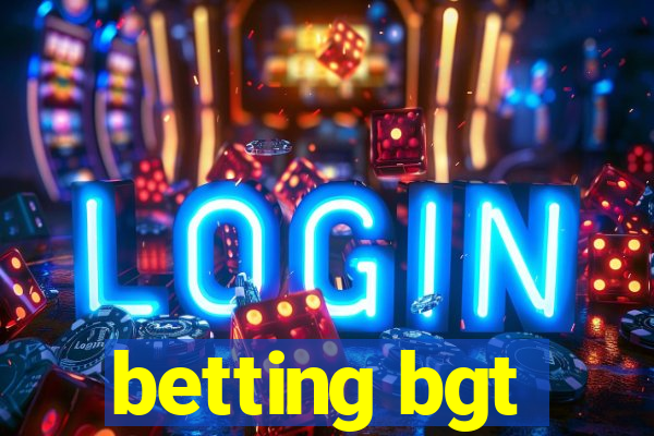 betting bgt