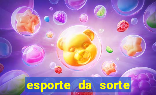 esporte da sorte casino baixar