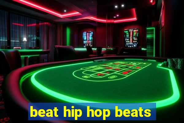 beat hip hop beats