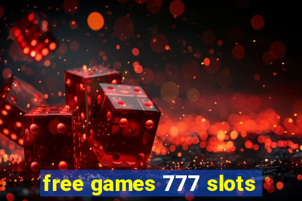 free games 777 slots