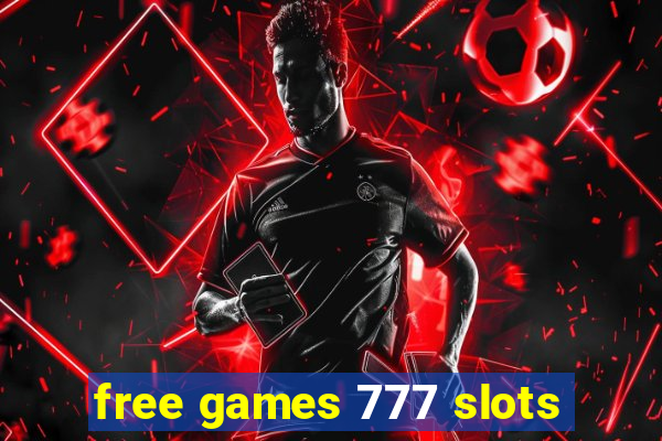 free games 777 slots