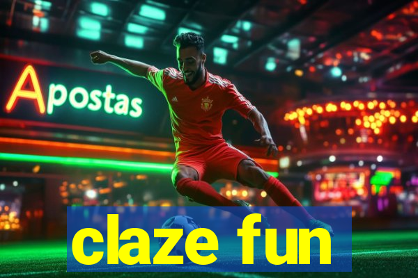 claze fun