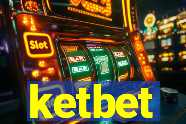 ketbet