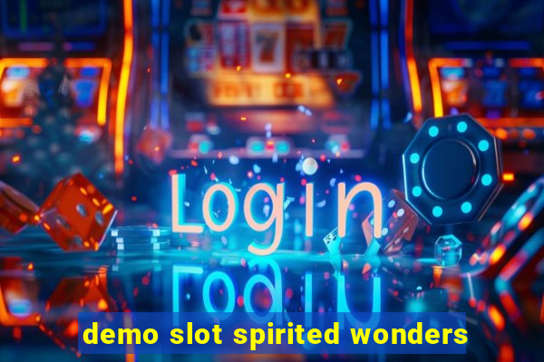 demo slot spirited wonders