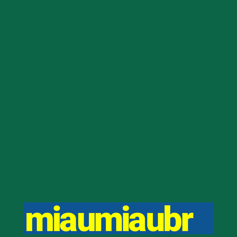 miaumiaubr