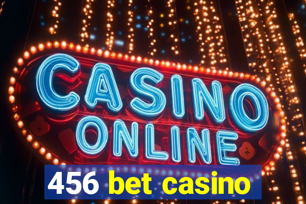 456 bet casino