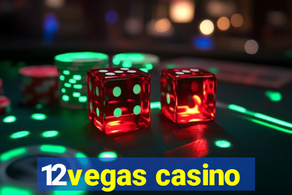 12vegas casino