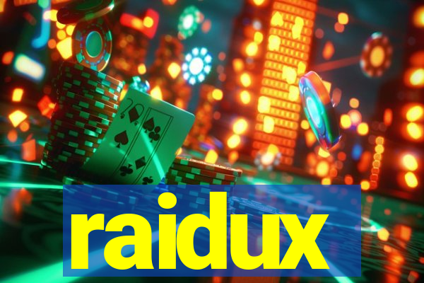 raidux