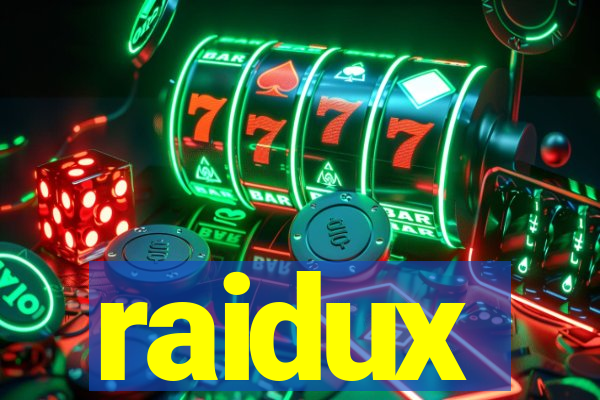 raidux