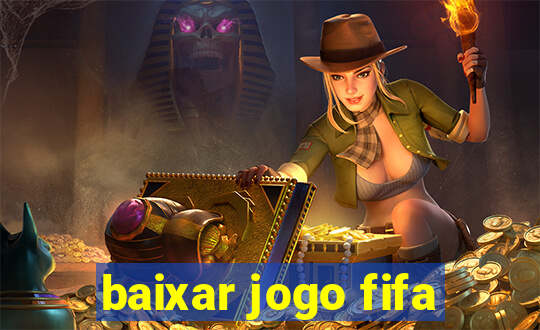 baixar jogo fifa