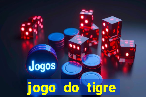 jogo do tigre aposta 1 real