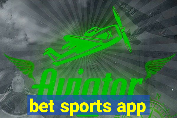 bet sports app