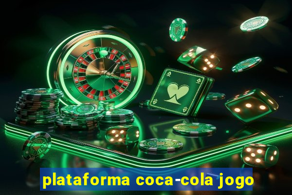 plataforma coca-cola jogo