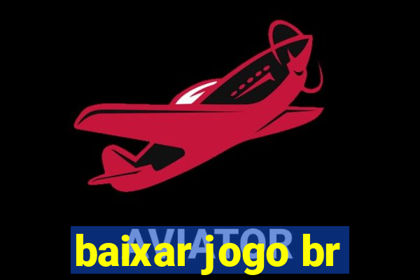 baixar jogo br