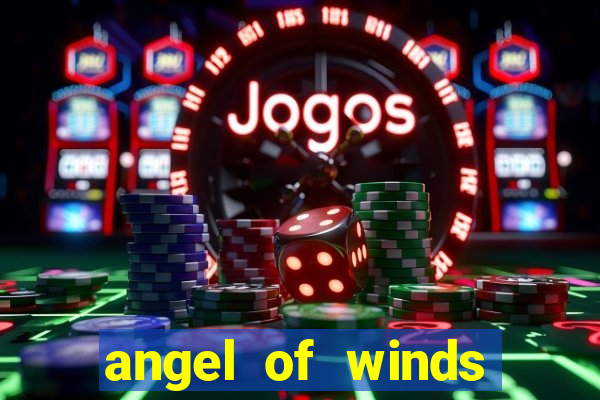 angel of winds casino hotel