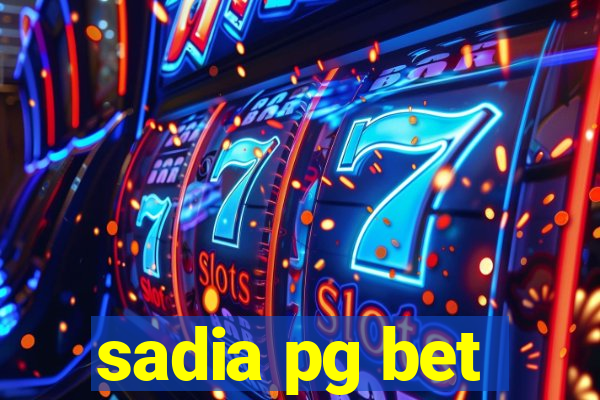 sadia pg bet