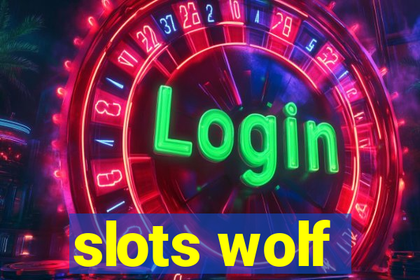 slots wolf