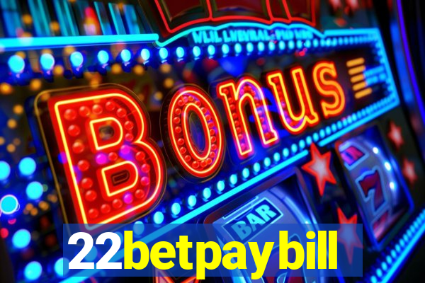 22betpaybill