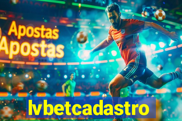 lvbetcadastro