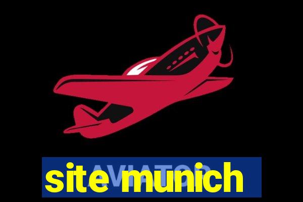 site munich