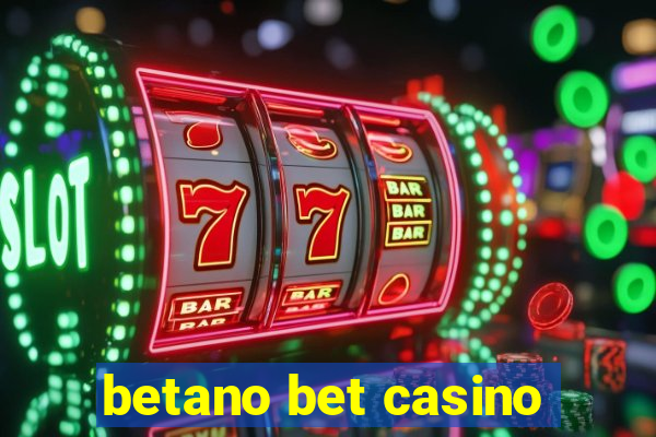 betano bet casino