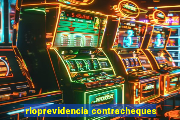 rioprevidencia contracheques