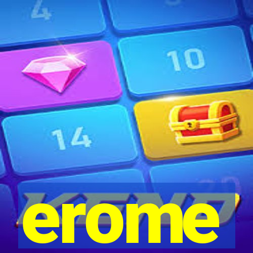 erome