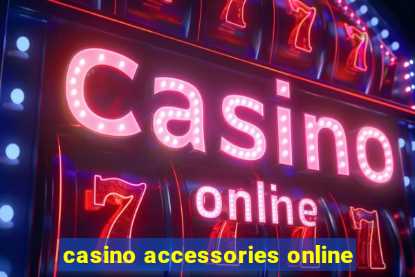 casino accessories online