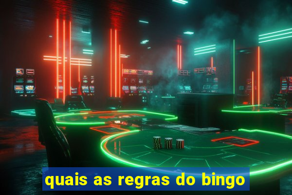 quais as regras do bingo