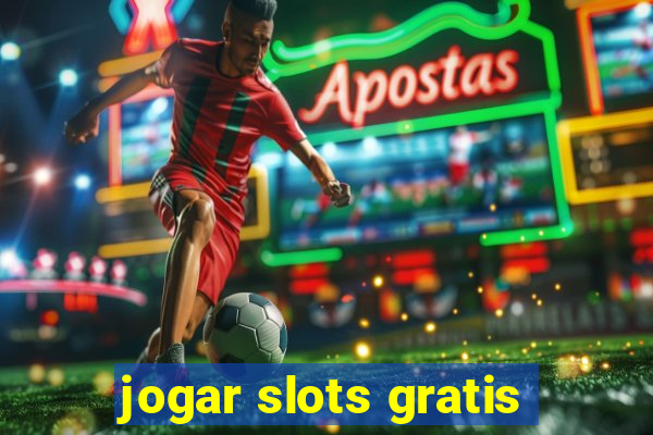 jogar slots gratis