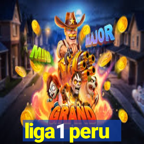 liga1 peru