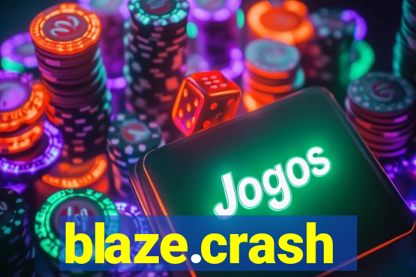 blaze.crash