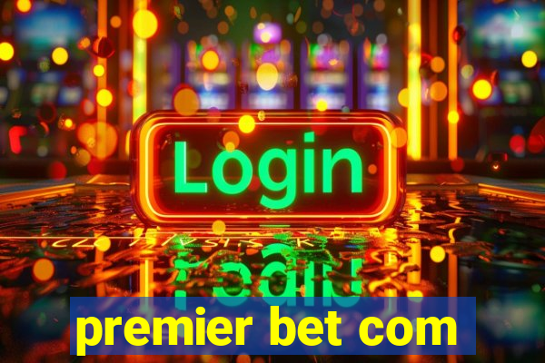 premier bet com