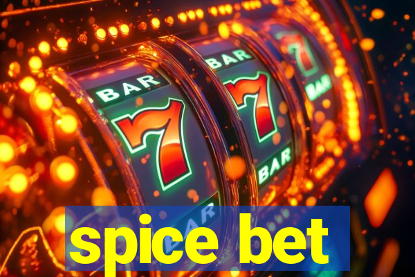 spice bet