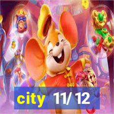 city 11/12