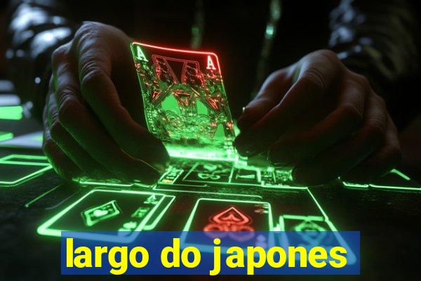 largo do japones