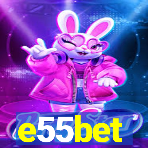 e55bet