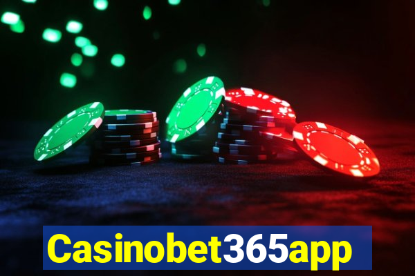 Casinobet365app