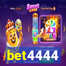 bet4444