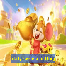 italy serie a betting