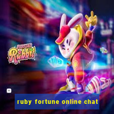 ruby fortune online chat