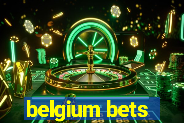 belgium bets